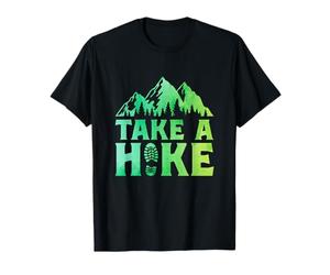 Take A Hike Hiker Mountaineering Alps Mountain Trekking T-Shirt