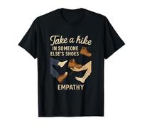 Take a Hike in Someone Else’s Shoes Hiking Squad T-Shirt