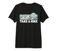 Take A Hike Vintage Hiking Mountain Climbing Hike Trekking Premium T-Shirt
