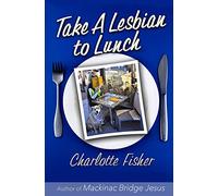 Take a Lesbian to Lunch