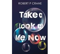 Take a Look at Me Now