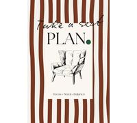 Take a Seat. PLAN: Monthly & Weekly Planner with Budget Tracker: Your Simple System for Planning, Budgeting, and Staying on Track