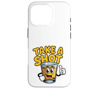 Take A Shot Funny Shot Glass Whisky Alcohol Drinking Bar Case for iPhone 16 Pro