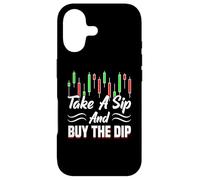 Take A Sip Buy The Dip Trader Stock Forex Crypto Case for iPhone 17