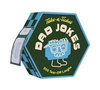 Take-a-Ticket: Dad Jokes: 200 Tear-Off Laughs