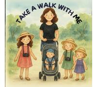 Take A Walk With Me