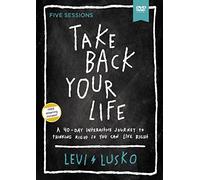 Take Back Your Life Video Study: A 40-day Interactive Journey to Thinking Right So You Can Live Right [DVD]