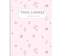 Take Charge: A Beautifully Designed Productivity Planner for Busy Women to Stay Organized, Manage Time, and Plan With Style