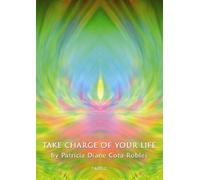 Take Charge of Your Life Part 2