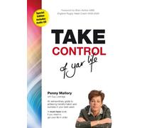 Take Control of Your Life: An Extraordinary Guide to Achieving Transformation and Success in Your Best Years: 1