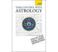 Take Control With Astrology: Teach Yourself