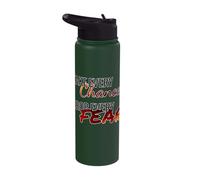 Take Every Chance Drop Every Fear Inspirational Shirt Stainless Steel Insulated Water Bottle