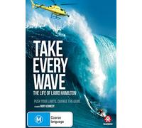 Take Every Wave: The Life of Laird Hamilton | Documentary | NON-UK Format | Region 4 Import - Australia