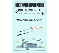 Take Flight Coloring Book