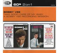 Take Good Care of My Baby / A Bobby Vee Recording Session