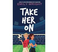 Take Her On: A Rivals-to-Lovers Sapphic Romance