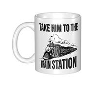 Take Him To The Train Station Mug Birthday Gift Christmas 11oz Novelty Coffee Mug