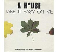 Take It Easy On Me + Print