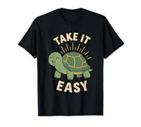 Take It Easy Turtle Chill Happy Feelings Love and Joy T-Shirt