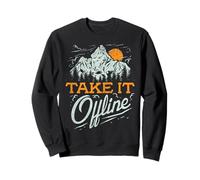 Take It Offline Funny Hiking Nature Lover Sweatshirt