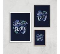 Take It Slow Giclee Art Print - A4 - Print Only