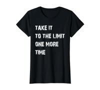 Take It to the Limit One More Time Value Graphic T-Shirt, Women, Black, L