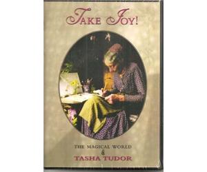 Take Joy! The Magical World of Tasha Tudor