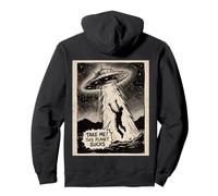 Take Me Alien UFO Abduction Funny Design Pullover Hoodie