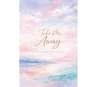 Take Me Away: Sketch • Dream • Create