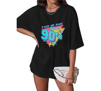 Take Me Back to The 90's Oversized Tshirts Women 90s Outfit Top Vintage Crew Neck Tops Shirt for Birthday Party Gift, Black, M