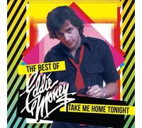 Take Me Home Tonight - The Best Of by Eddie Money (2012-05-04)