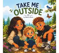 Take Me Outside
