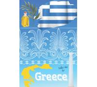 Take Me To Greece: Notebook Travel Lovels Greece Lovers Inspirational Journal Diary Gift for Men Women and Children