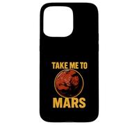 Take Me To Mars Cool Men's Space Exploration Case for iPhone 15 Pro Max
