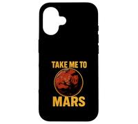 Take Me To Mars Cool Men's Space Exploration Case for iPhone 16