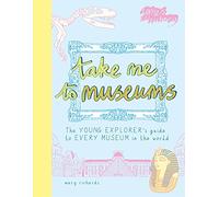 Take Me To Museums