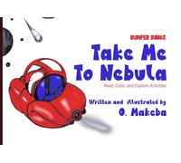 Take Me To Nebula (Big Bumper Books)