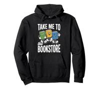 Take Me To The Bookstore - Funny Novelty Book Lover Reading Pullover Hoodie