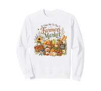Take Me To The Local Market Garden Bounty Sweatshirt
