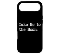 Take Me to the Moon Funny Space Quotes Case for iPhone Air
