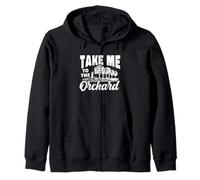 Take Me To The Orchard Funny Apple Picking Lover Zip Hoodie