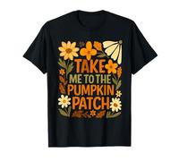 Take Me to The Pumpkin Patch Boho Floral Thanksgiving Fall T-Shirt