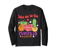 Take Me To The Pumpkin Patch Fall Pumpkin Patch Thanksgiving Long Sleeve T-Shirt