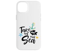 Take Me To The Sea Nautical Saying Coastal Vibe Decor Case for iPhone 14 Plus