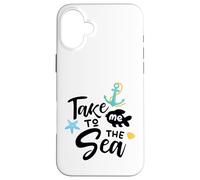 Take Me To The Sea Nautical Saying Coastal Vibe Decor Case for iPhone 16 Plus