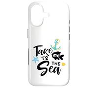 Take Me To The Sea Nautical Saying Coastal Vibe Decor Case for iPhone 17