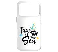Take Me To The Sea Nautical Saying Coastal Vibe Decor Case for iPhone 17 Pro