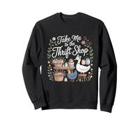 Take Me to The Thrift Shop Tshirt Thrifted Goose Hen Lover Sweatshirt