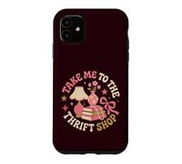 Take Me To The Thrift Shop Vintage Thrifting Case for iPhone 11