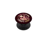 Take Me To The Thrift Shop Vintage Thrifting PopSockets Adhesive PopGrip